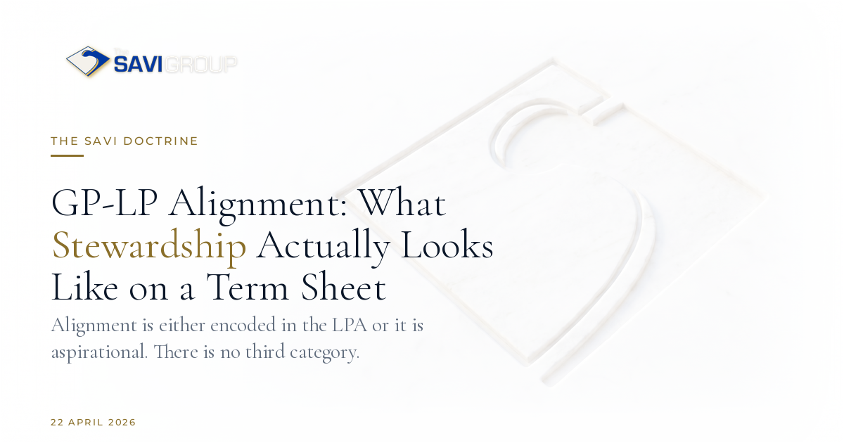 GP-LP Alignment on the Term Sheet | The SAVI Group